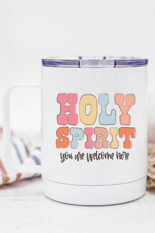 Holy Spirit You Are Welcome Here Travel Cup